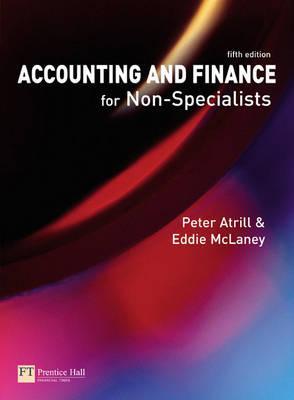 Accounting and Finance for Non-Specialists (Paperback)