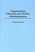Organization Theories and Public Administration