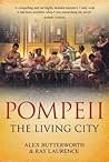 Pompeii by Alex; Laurence Butterworth Pompeii by Alex; Laurence Butterworth