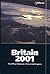 Britain 2001: The Official Yearbook of the United Kingdom (UK THE OFFICIAL YEARBOOK OF THE UK)