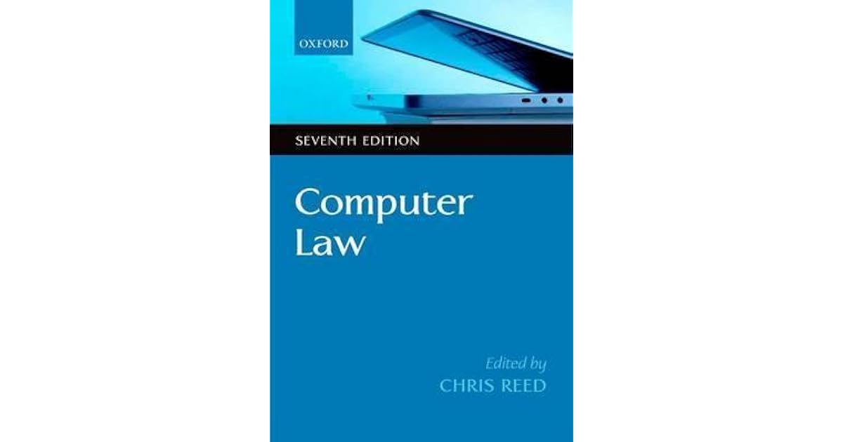 Computer Law by Chris Reed