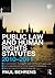 Public Law and Human Rights Statutes 2010-2011 (Routledge Stu... by Paul Behrens