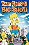 Bart Simpson Big Shot by Matt Groening