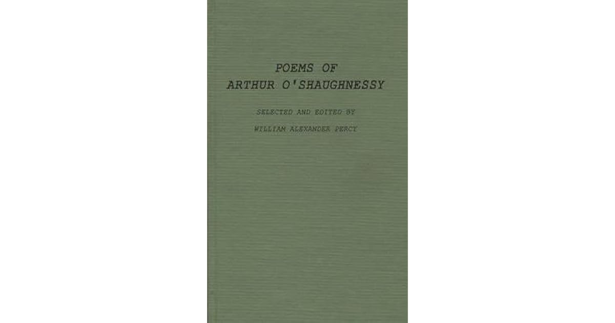 Poems of Arthur O'Shaughnessy. by Arthur O'Shaughnessy