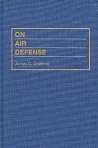 On Air Defense (The Military Profession) On Air Defense (The Military Profession)
