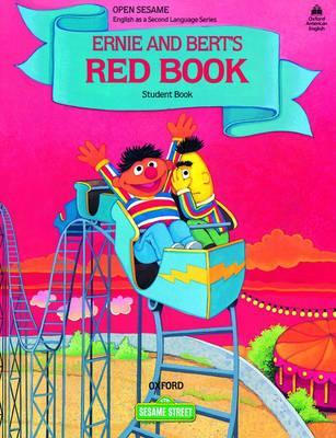 Open Sesame: Ernie and Bert's Red Book (OXFORD AMERICAN ENGLISH)