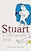 Stuart : A Life Backwards