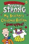My Brother's Christmas Bottom - Unwrapped!