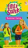 Summer Camp (Little Sister, #10)