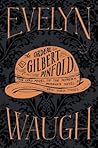 Ordeal of Gilbert Pinfold by Evelyn Waugh