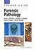 Forensic Pathology by David J.  Williams