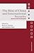 The Rise of China and International Security: America and Asia Respond (Asian Security Studies)