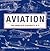 Aviation: The World's Aircraft A-Z