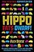 Hippo Eats Dwarf! by Alex Boese