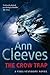 The Crow Trap by Ann Cleeves The Crow Trap by Ann Cleeves