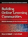 Building Online Learning Communities by Rena M. Palloff
