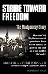 Stride Toward Freedom by Martin Luther King Jr.
