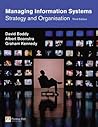 Managing Information Systems: Strategy and Organisation Managing Information Systems: Strategy and Organisation