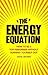 The Energy Equation: How to...