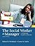 The Social Worker As Manage...