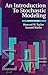 An Introduction to Stochastic Modeling