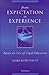 From Expectation to Experience: Essays on Law and Legal Education
