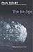 The Ice Age