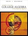 College Algebra: A Contemporary Approach College Algebra: A Contemporary Approach