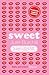 Sweet (Sugar, #2)
