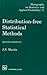 Distribution-Free Statistical Methods, Second Edition (Chapman & Hall/CRC Monographs on Statistics and Applied Probability)