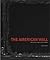 The American Wall: From the Pacific Ocean to the Gulf of Mexico (English and Spanish Edition)