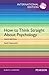 How to Think Straight About Psychology by Keith E. Stanovich