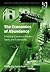 The Economics of Abundance: A Political Economy of Freedom, Equity, and Sustainability (Gower Green Economics and Sustainable Growth Series)
