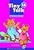 TINY TALK 1A: STUDENT BOOK