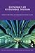 Economics of Sustainable Tourism (Routledge Critical Studies in Tourism, Business and Management)