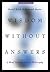 Wisdom Without Answers by Daniel Kolak