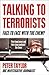 Talking to Terrorists by Peter  Taylor