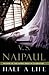 Half a Life by V.S. Naipaul