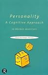 Personality: A Cognitive Approach (Psychology Focus)
