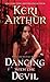 Dancing With the Devil by Keri Arthur