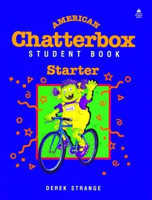 American Chatterbox Starter. Student's Book