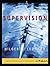 Supervision: Concepts and P...