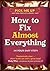 How to Fix Almost Everything by Christopher        Williams