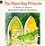 The Paperbag Princess by Robert Munsch