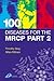 100 Diseases for the MRCP P...