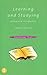Learning and Studying: A Research Perspective (Psychology Focus)