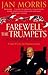 Farewell the Trumpets: An Imperial Retreat