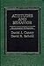 Attitudes and Behavior by David R. Seibold