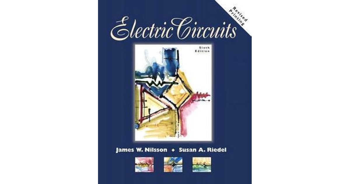 Electric Circuits by James W. Nilsson