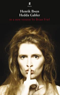 Hedda Gabbler: A New Version